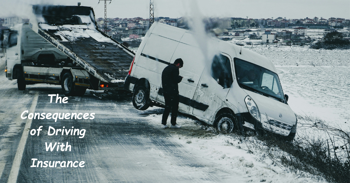 The Consequences of Driving With Insurance